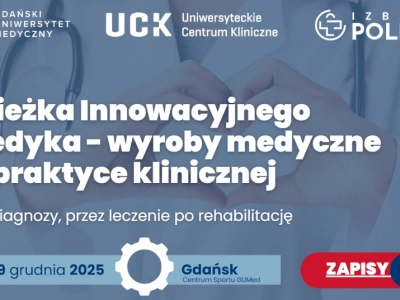 Ruszyły zapisy na Ścieżkę Innowacyjnego Medyka