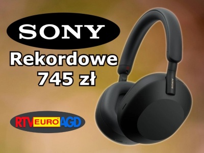 Sony WH-1000XM5 w przełomowej cenie 745 zł. Zrównały się z ceną wersji XM4