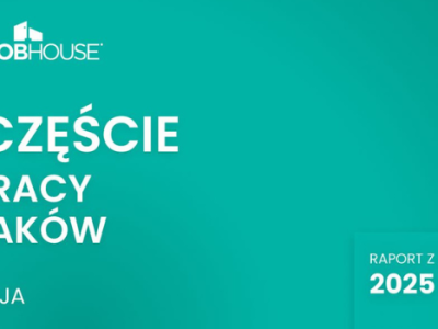 Szczęście w pracy Polaków 2025