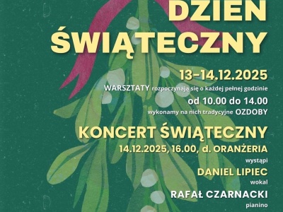 „Dzień Świąteczny” w Łańcucie – magia Bożego Narodzenia w Oranżerii Zamku