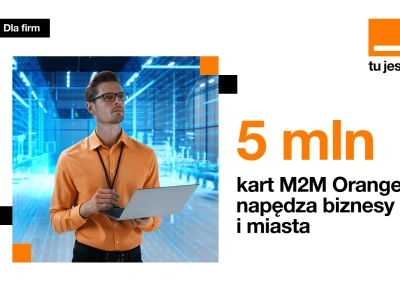 5 milionów kart SIM M2M od Orange. Cicha rewolucja, która napędza polski biznes