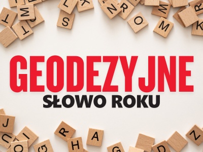 Geodezyjne Słowo Roku 2025. Rusza drugi etap plebiscytu