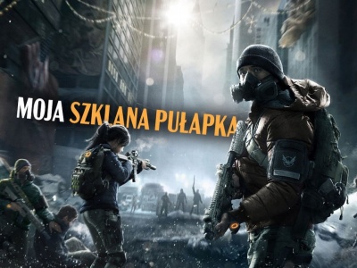 Szklana pułapka świata gier: dlaczego powrót do pierwszego The Division zimą wciąż robi wrażenie