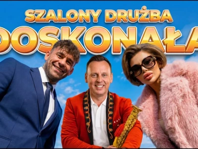 SZALONY DRUŻBA – DOSKONAŁA