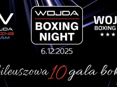 Wojda Boxing Night 10 - OGLĄDAJ TRANSMISJĘ