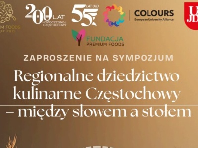 UJD zaprasza na sympozjum „Regionalne dziedzictwo kulinarne Częstochowy – między słowem a stołem”