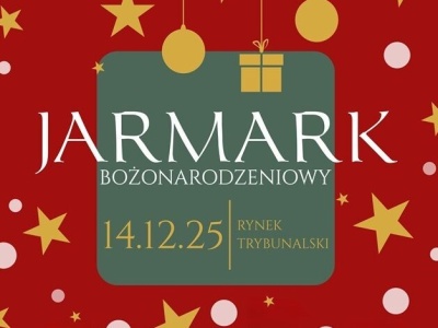 Jarmark Bożonarodzeniowy już 14 grudnia w Piotrkowie Trybunalskim