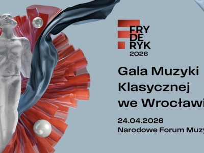 Fryderyk Festiwal 2026. Gala Muzyki Klasycznej we Wrocławiu