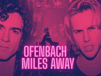 OFENBACH FEAT. JULIA CHURCH – Miles Away