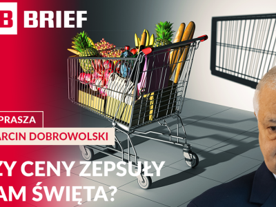 Dlaczego te święta są tak drogie? Co nas czeka w 2026? PB BRIEF
