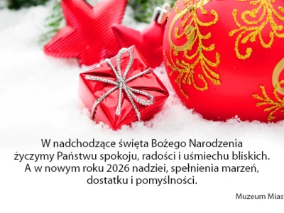 Życzenia na Boże Narodzenie od Muzeum Miasta Jaworzna