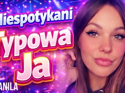 Niespotykani – Typowa Ja (Oficjalny teledysk)