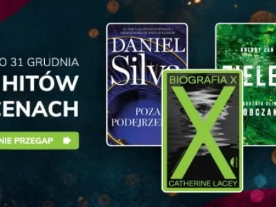 Promocje dnia – 31.12.2025: Bestsellery 2025, Szczęsna, Odzyskaj siebie, Ostatni dzień Book PASS