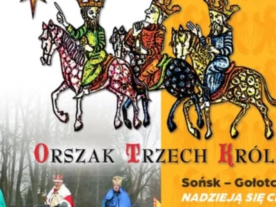Przed nami Orszak Trzech Króli w Sońsku i Gołotczyźnie
