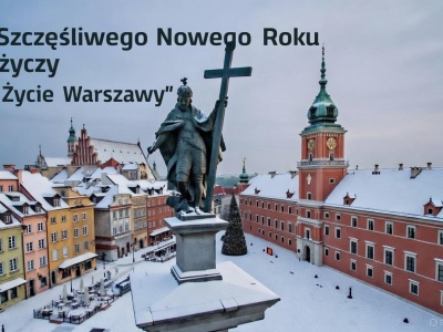 Szczęśliwego Nowego 2026 Roku Warszawie i jej mieszkańcom!