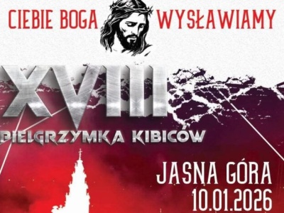Kibice z całej Polski zjadą na Jasną Górę – XVIII Pielgrzymka Kibiców
