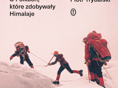 „Bunt. O Polkach, które zdobywały Himalaje” – premiera 14 stycznia