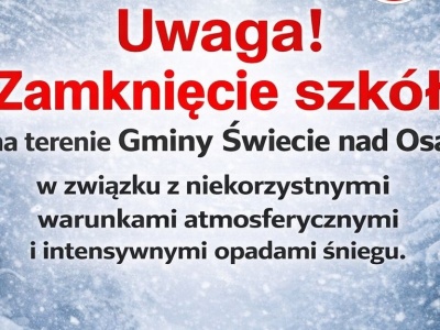 W poniedziałek nie ma lekcji! Z powodu mrozu szkoły w gminie Świecie nad Osą będą zamknięte