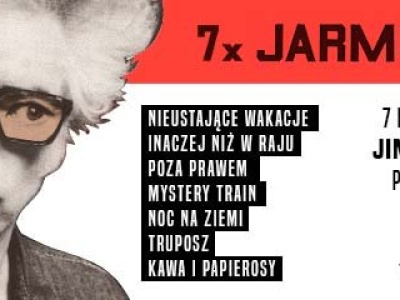 Filmy Jima Jarmuscha i urok ludzkiej niepewności