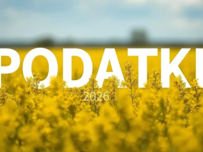 Podatki 2026: KSeF, auta firmowe i VAT. Rolników czeka podatkowa rewolucja