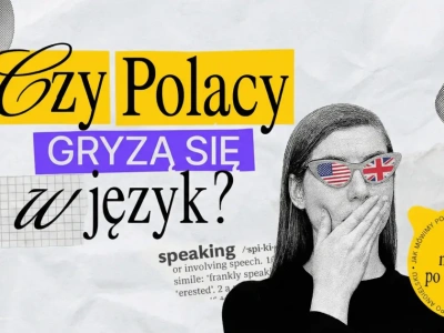 Dlaczego Polacy wciąż wstydzą się mówić po angielsku?