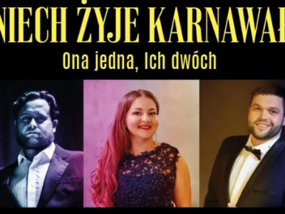 Niech Żyje Karnawał – Ona jedna, Ich dwóch
