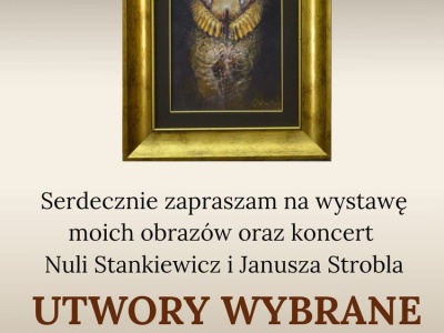 Wystawa Daniela Pieluchy i koncert „Utwory wybrane” – artystyczny wieczór w wyjątkowej oprawie
