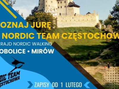 Z kijkami przez serce Jury. Nordic Team Częstochowa zaprasza na IV rajd krajobrazowy