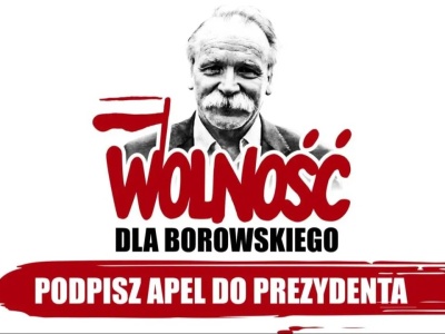 Wolność dla Borowskiego! Jest apel do prezydenta Karola Nawrockiego. PODPISZ