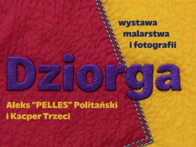 Na “Dziorgę” tym razem do Poraja. Kolejna odsłona wystawy już 23 stycznia