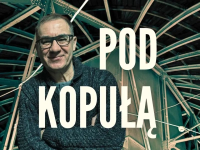 Rafał Dziwisz: Dla aktora ciekawsze jest zło | Pod kopułą – odc. 7