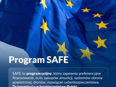 Komisja Europejska zatwierdziła polskie wnioski do programu SAFE