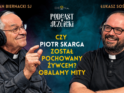 Czy Piotr Skarga został pochowany żywcem? Obalamy mity!