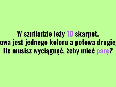 Myślisz, że to proste? Z kilku skarpetek robi się niezła zagadka, nawet dla dorosłych
