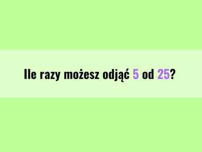 Niby prosta matematyka, a wciąż mylą się wszyscy. Wystarczy trochę logicznego myślenia