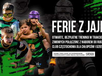 Rugby Club Częstochowa zaprasza na  „Ferie z Jajem” – aktywne ferie, które naprawdę wciągają
