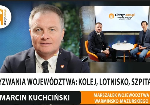 Marcin Kuchciński o kolei, lotnisku w Szymanach, konsolidacji szpitali i dotacji dla Beaty Bublewicz