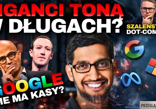 Google idzie na vabank! 20 miliardów długu i obligacje na 100 lat – czy bańka AI właśnie pęka?