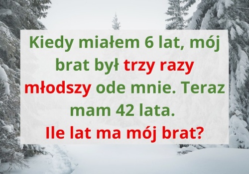 Ta zagadka sprawdzi, czy myślisz logicznie. Sprawdź swoją odpowiedź