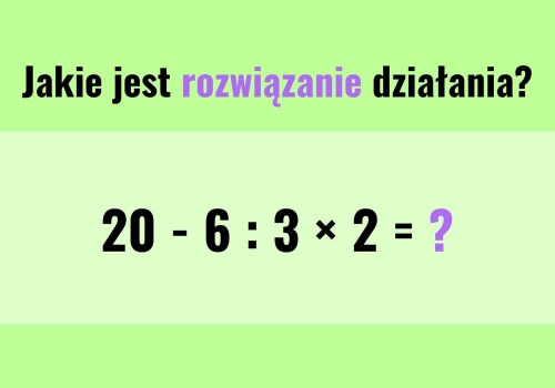 Niby proste działanie, a każdego zaskakuje. Wpadniesz w tę pułapkę, czy zachowasz spokój?