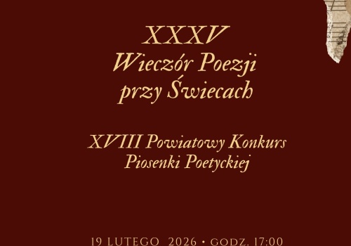 19 lutego wyjątkowe wydarzenie kulturalne w regionie – „Wieczór Poezji przy Świecach”. Po raz pierwszy w kinie Syrena