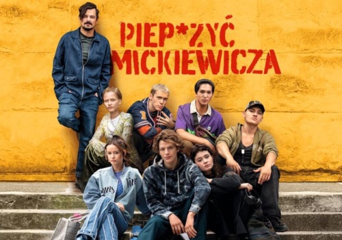Piep*zyć Mickiewicza 3: gdzie obejrzeć poprzednie filmy online? Sprawdzamy