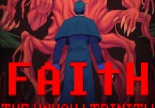 FAITH: The Unholy Trinity na Steam za jedyne 5 zł! Historycznie niska cena w Kingunie!