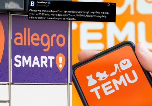 Chińskie Temu i Shein tak mocno i skutecznie reklamują się wśród Polaków, że Allegro pozostaje w tyle