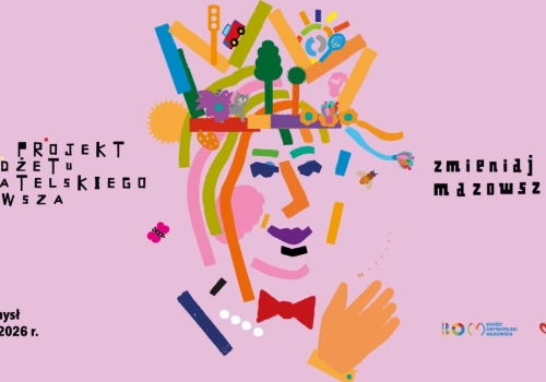 Masz pomysł na inwestycję na Mazowszu? Zrealizuj go w ramach BOM!