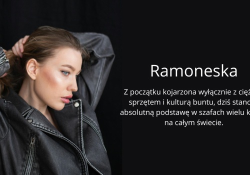 Ramoneska damska – jak kurtka motocyklowa stała się fundamentem kobiecej szafy?