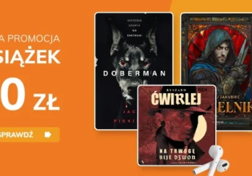 Promocje dnia – 20.02.2026: 100 do 10 zł, Lutowy dreszczyk emocji, Officyna, Czytamy na okrągło, Świat, Obyczaj z MG, Wolff, Polscy autorzy