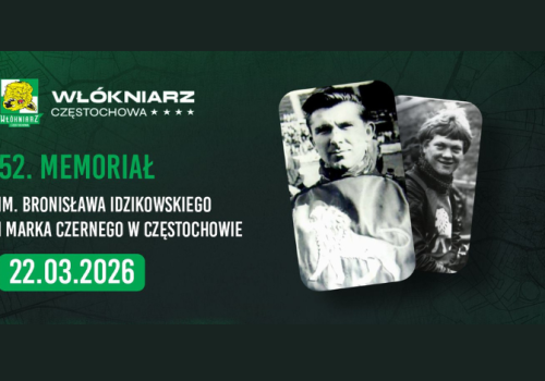 Znamy już datę 52. Memoriału im. Bronisława Idzikowskiego i Marka Czernego