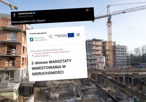 Firma wykorzystała fundusze unijne, żeby robić kursy flipowania mieszkań