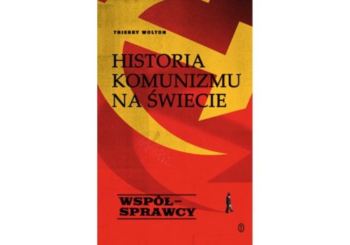 Historia komunizmu na świecie t. 3: Współsprawcy |Recenzja